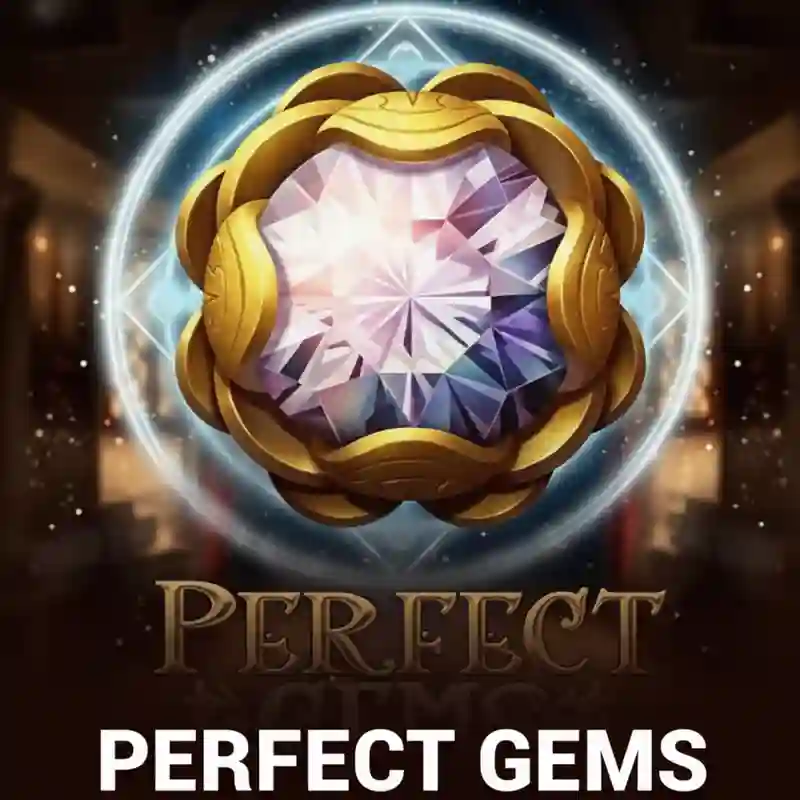 Perfect Gems